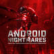 Android Nightmares Android Nightmares