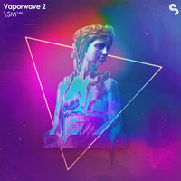 Sample Magic Vaporwave 2 Sample Magic Vaporwave 2