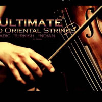 Ultimate Pro Oriental Strings: Arabic Turkish Indian Ultimate Pro Oriental Strings: Arabic Turkish Indian